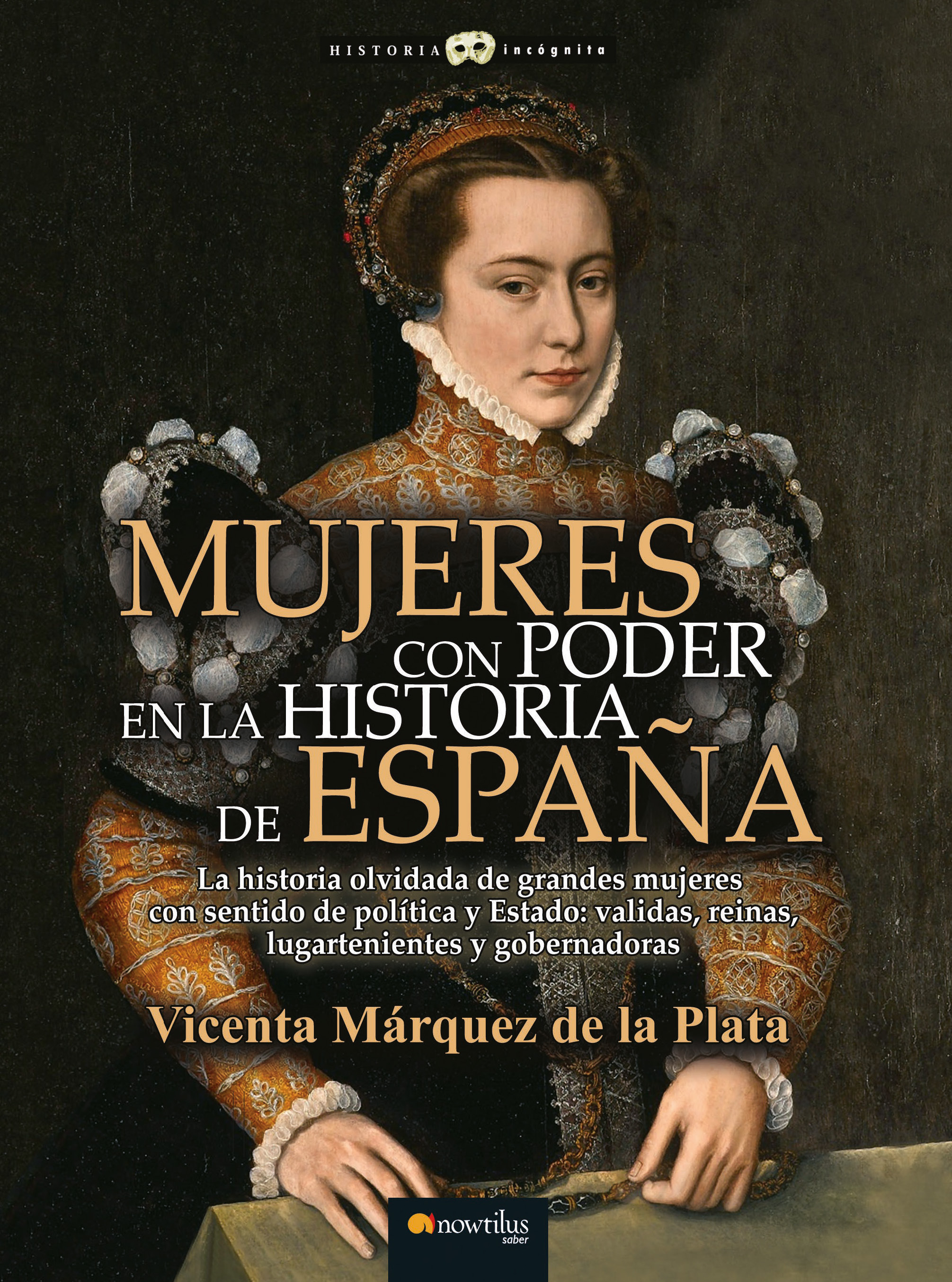 Mujeres con poder en la historia de España N. E. (9788413052823)