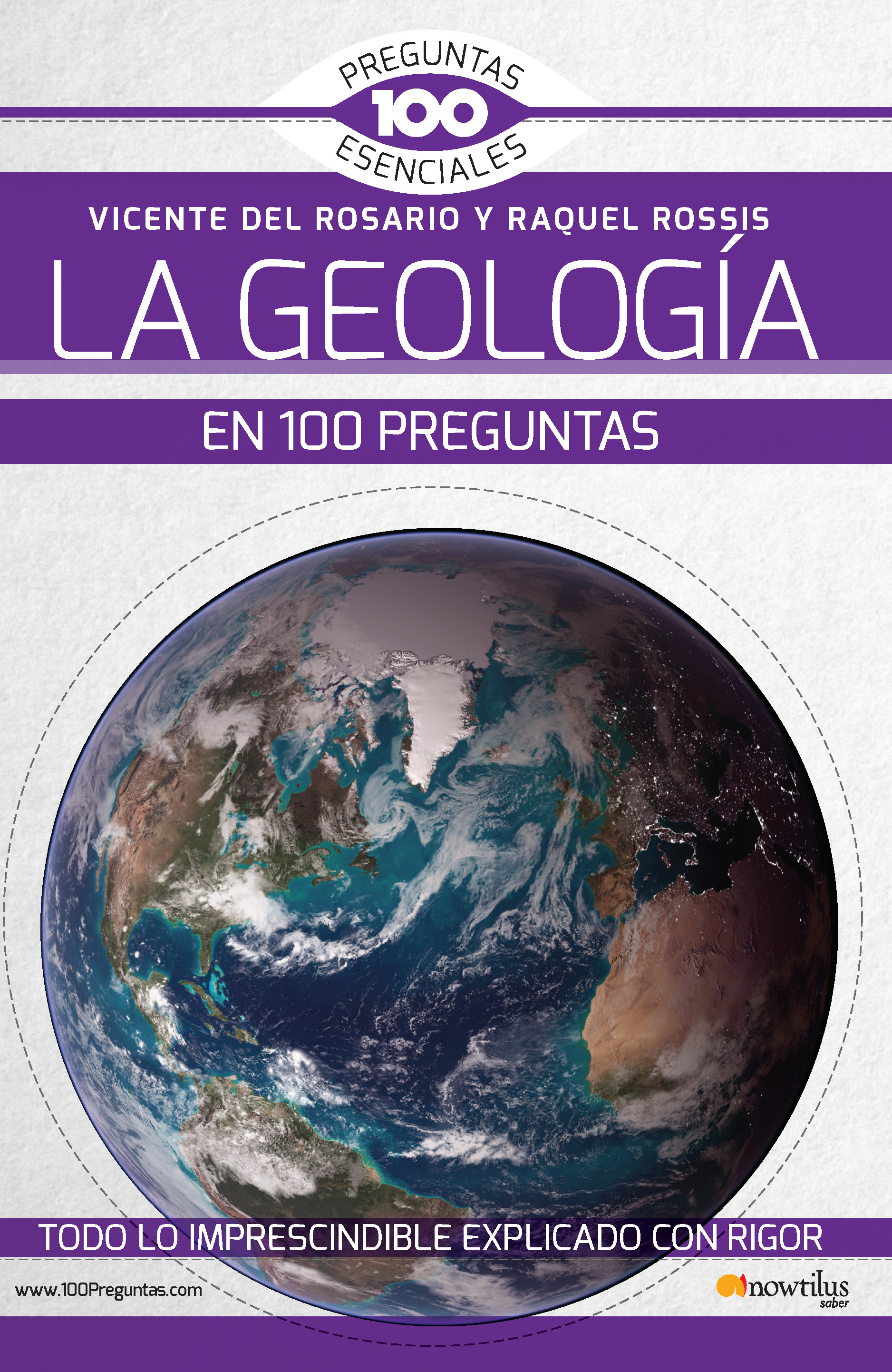La geología en 100 preguntas. Nueva edición (9788413052885)