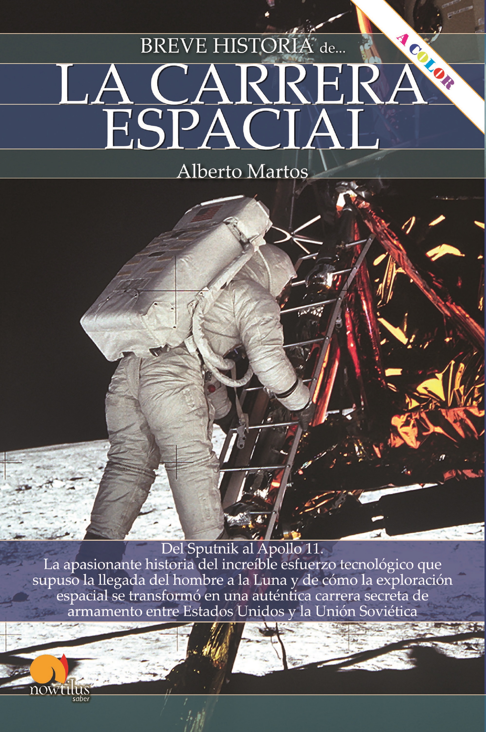 Breve historia de la carrera espacial N. E. COLOR (9788413053479)