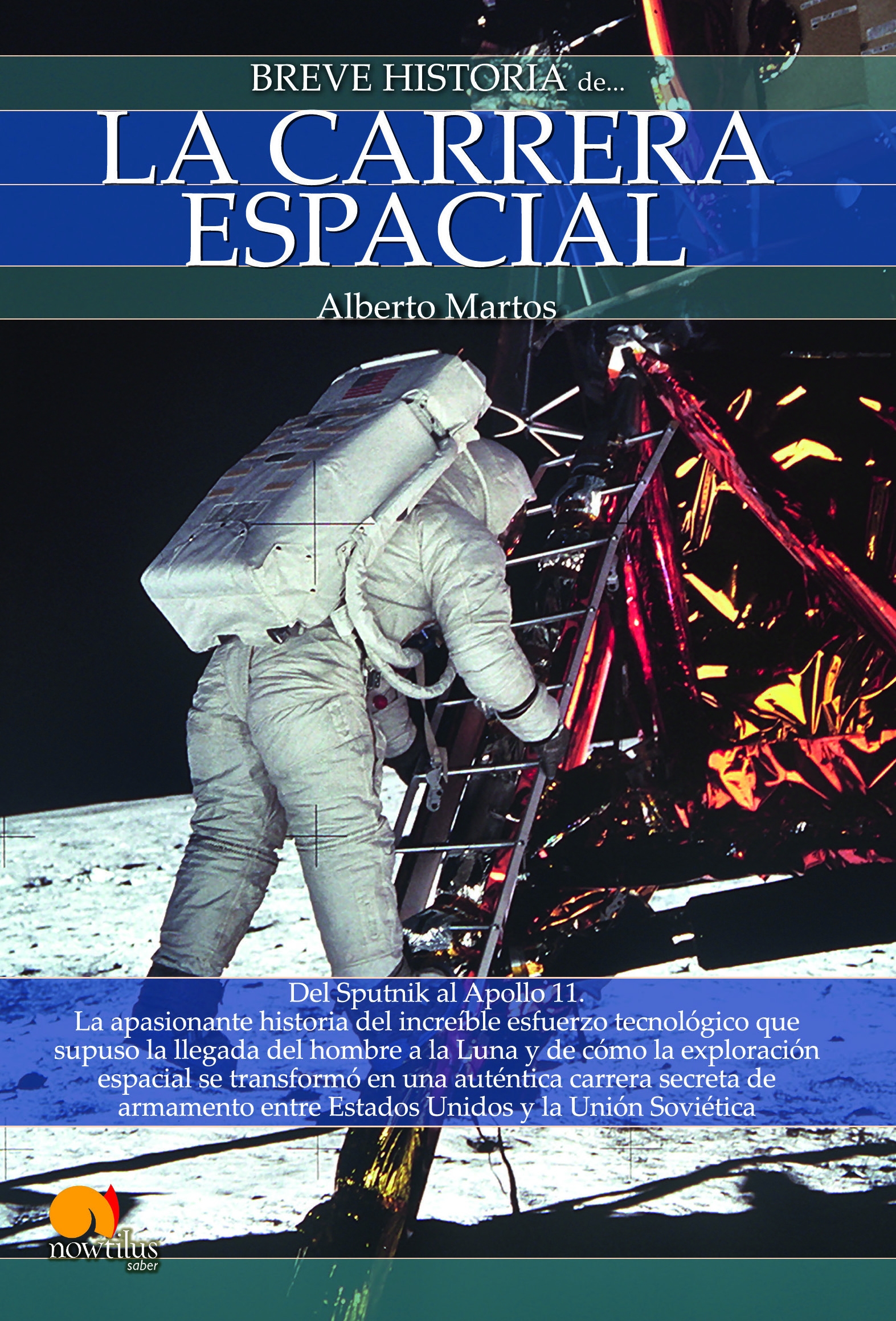 Breve historia de la carrera espacial N. E. (POD) (9788413053486)