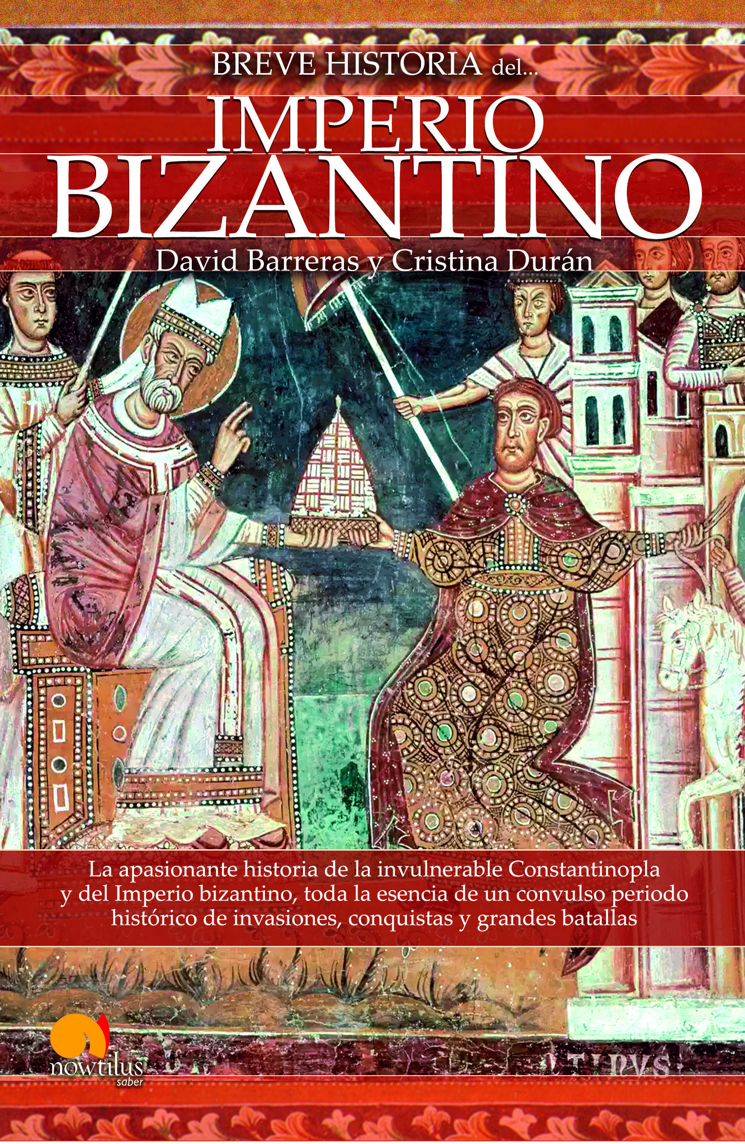 Breve historia del Imperio bizantino NUEVA EDICIÓN (POD)
