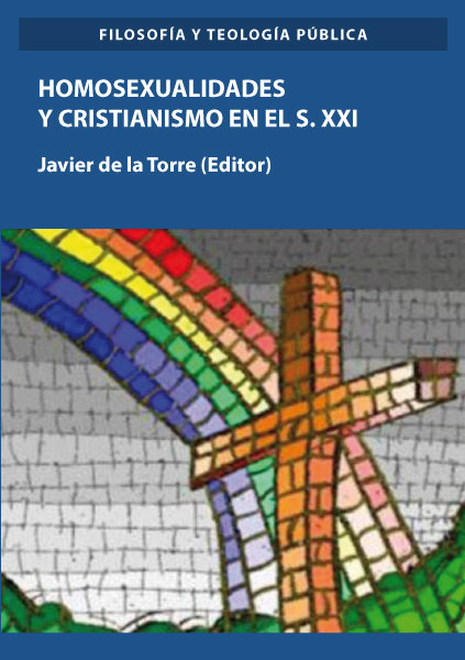 HOMOSEXUALIDADES Y CRISTIANISMO EN EL SIGLO XXI