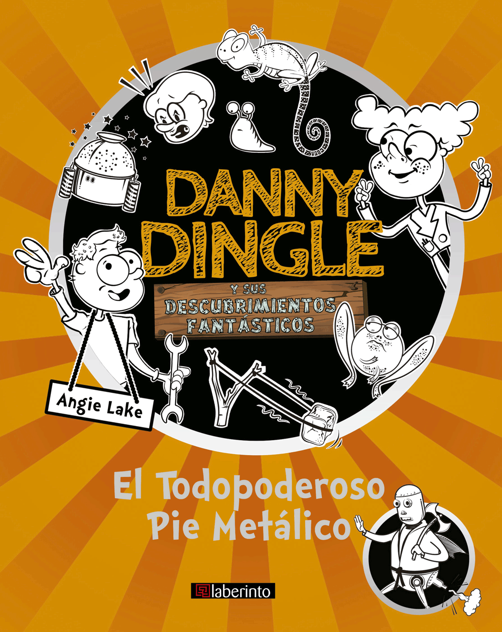 DANNY DINGLE Y SUS DESCUBRIMIENTOS FANTASTICOS: EL TODOPODEROSO P