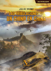 Las tribulaciones de un chino en China (9788413378312)