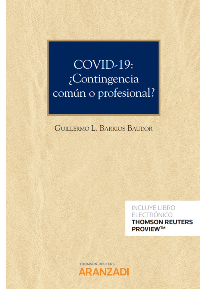 Covid-19: ¿contingencia común o profesional