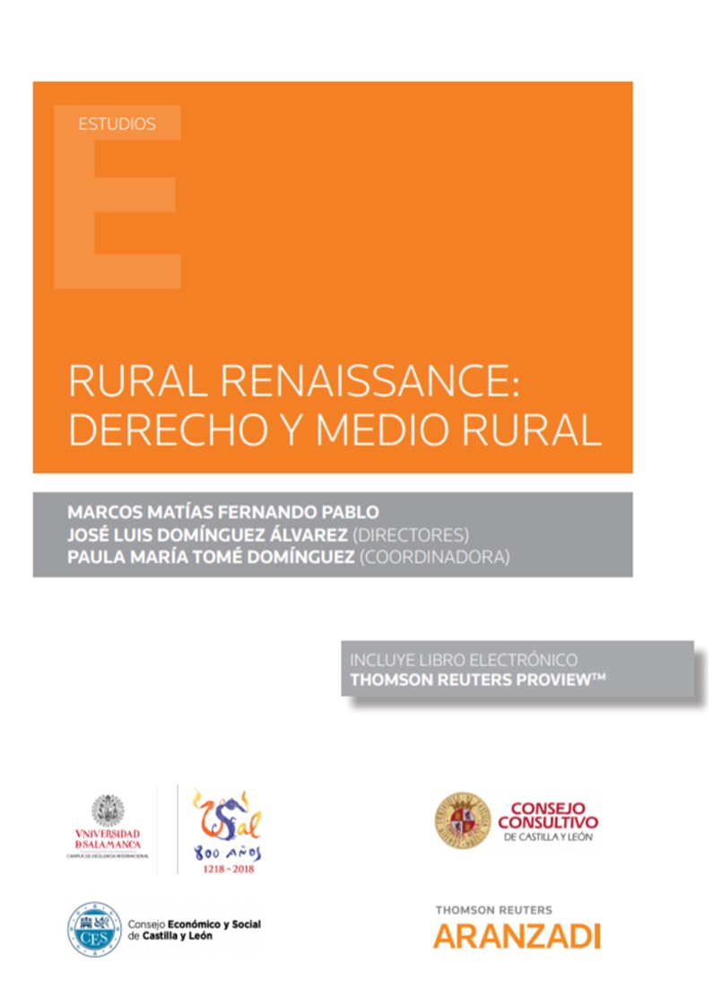 Rural Renaissance: Derecho y medio rural (Papel + e-book) (9788413450209)