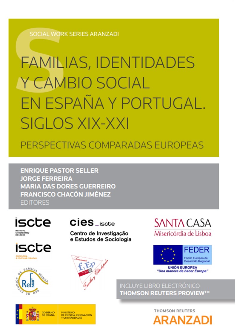 Familias, identidades y cambio social en España y Portugal. Siglos XIX-XXI. Perspectivas comparadas europeas (Papel + e-book) (9788413450230)