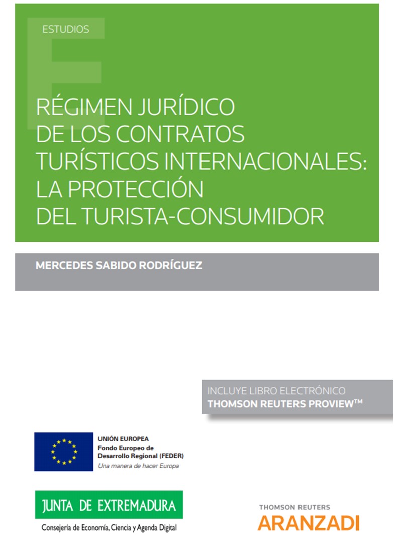 Régimen jurídico de los contratos turísticos internacionales: «la protección del turista-consumidor»
