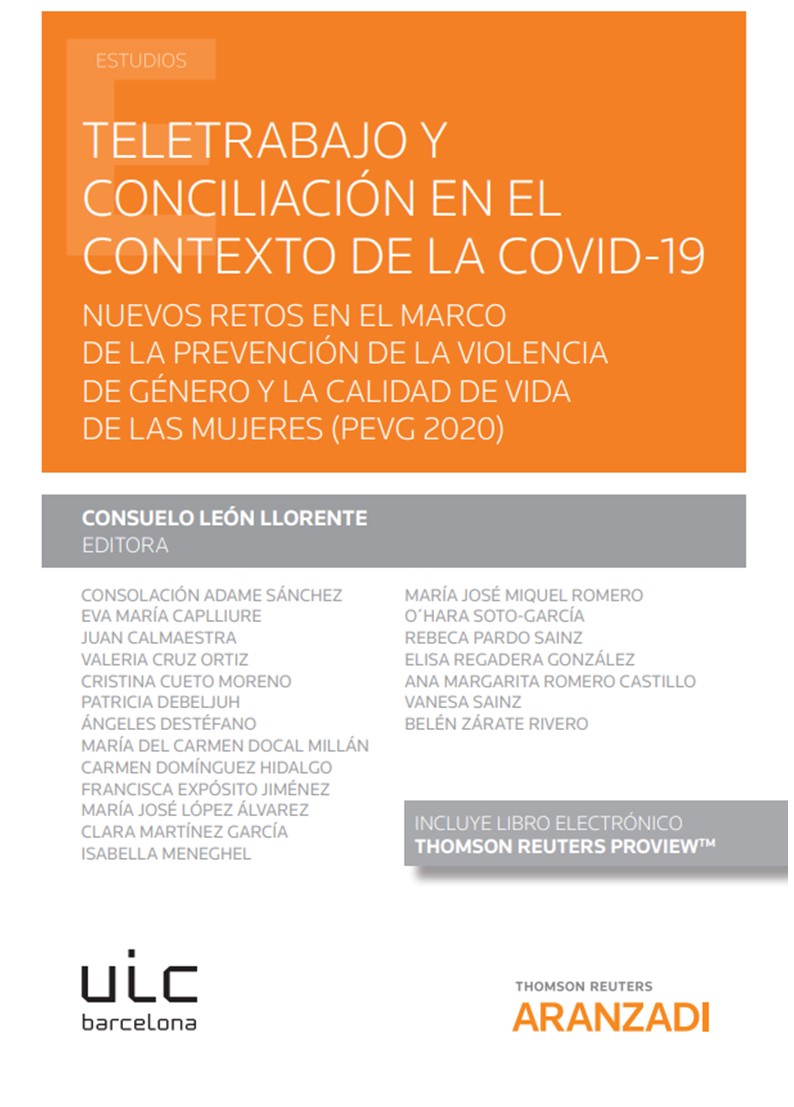 Teletrabajo y conciliación en el contexto de la COVID-19 (Papel + e-book)   «Nuevos retos en el marco de la prevención de la violencia de género y la calidad de vida de las mujeres (PEVG 2020)»