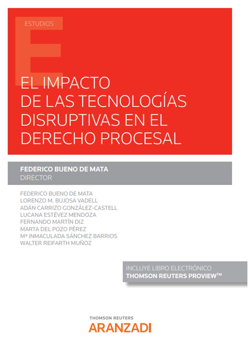 El impacto de las tecnologías disruptivas en el derecho procesal (Papel + e-book) (9788413455907)