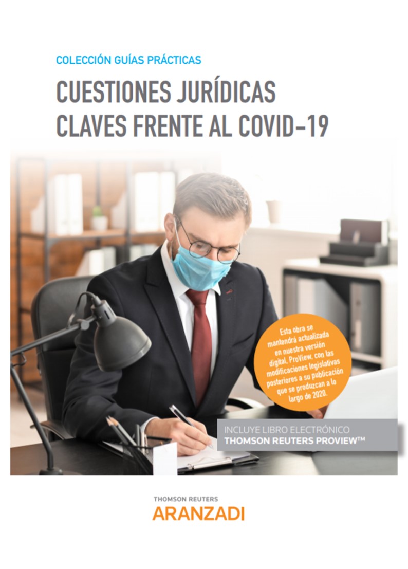 CUESTIONES JURIDICAS CLAVES FRENTE AL COVID 19