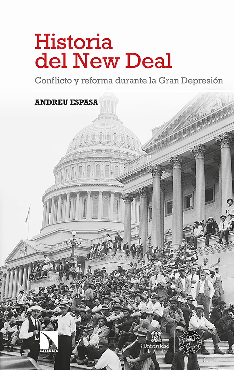 Historia del New Deal   «Conflicto y reforma durante la Gran Depresión»