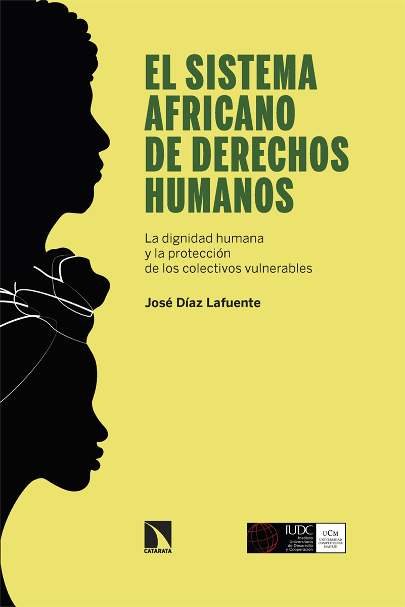 El sistema africano de derechos humanos   «La dignidad humana y la protección de los colectivos vulnerables» (9788413527741)
