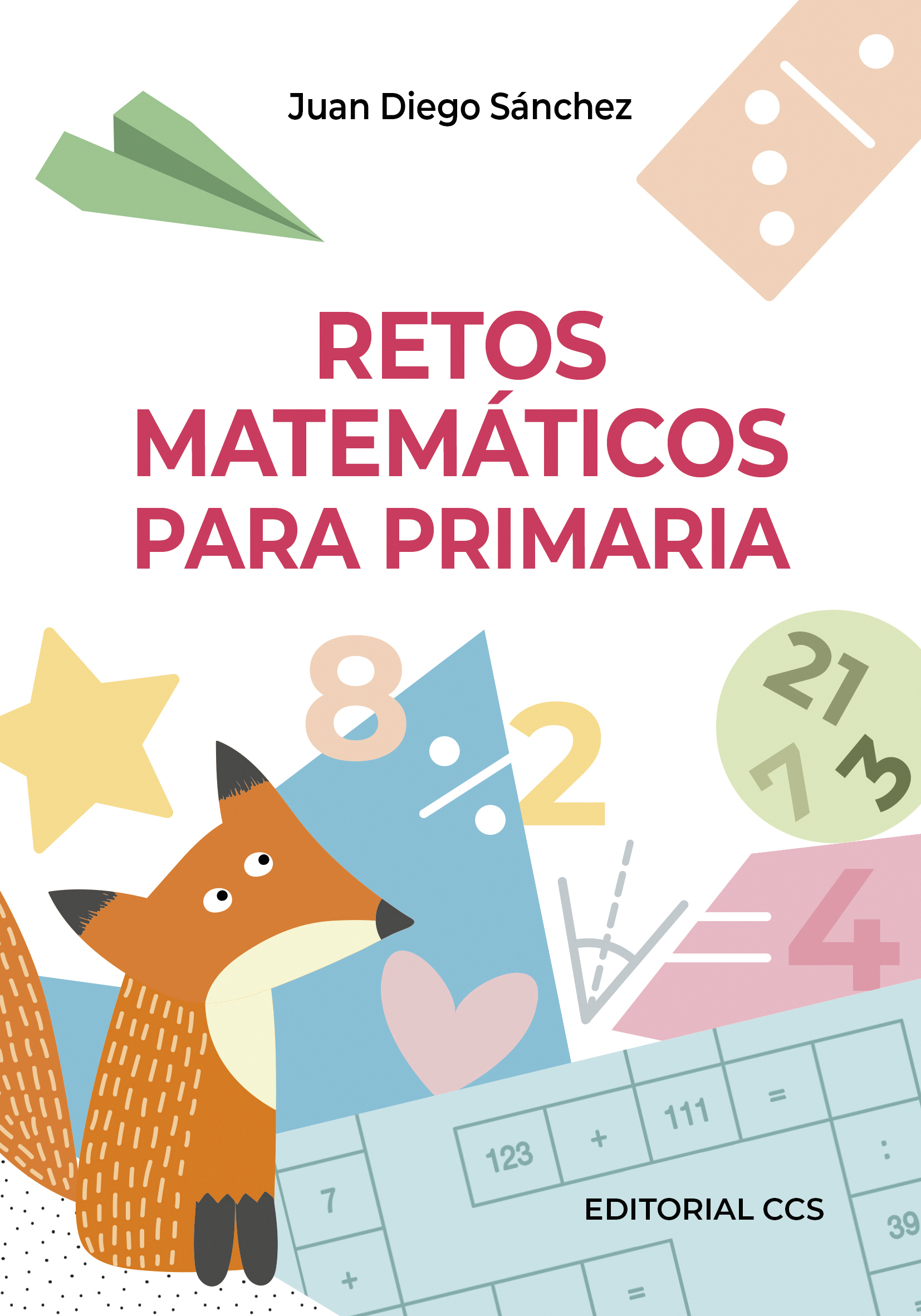RETOS MATEMÁTICOS PARA PRIMARIA (9788413790466)