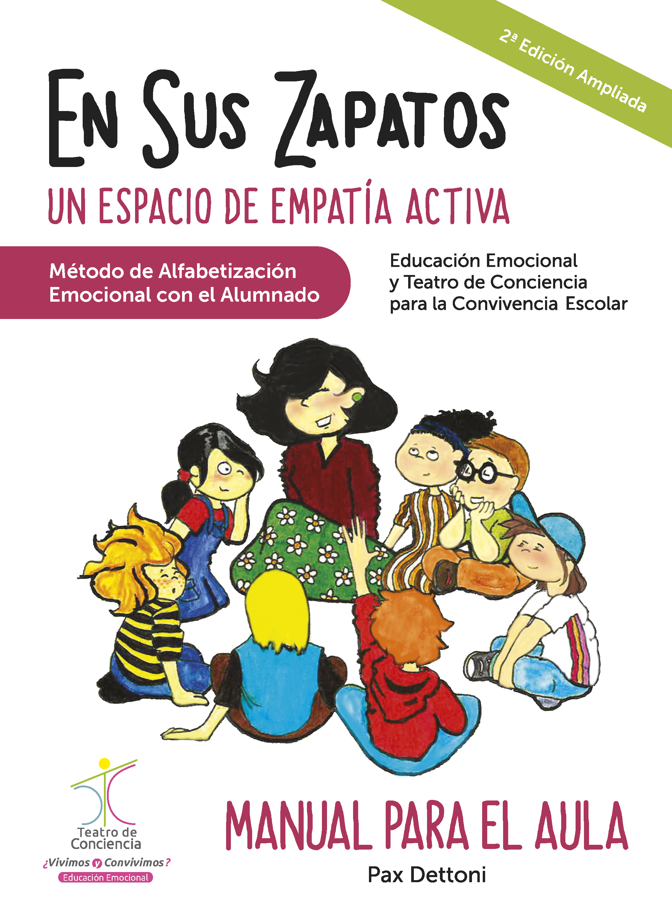 En sus zapatos: un espacio de empatía activa   «Método de alfabetización emocional con el alumnado. Manual para el aula» (9788413790657)
