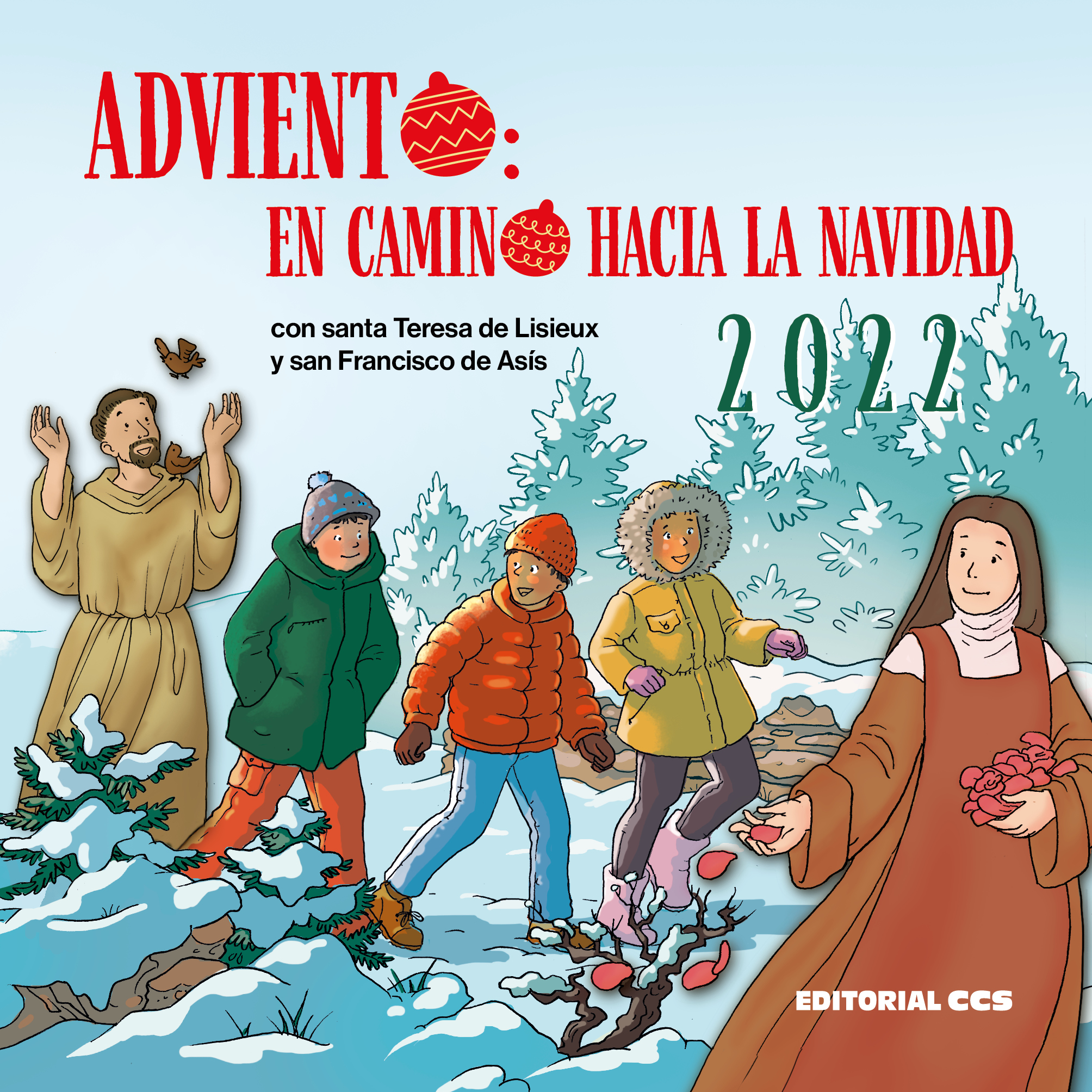 Adviento: en camino hacia la Navidad 2022   «con santa Teresa de Lisieux y san Francisco de Asís» (9788413791272)