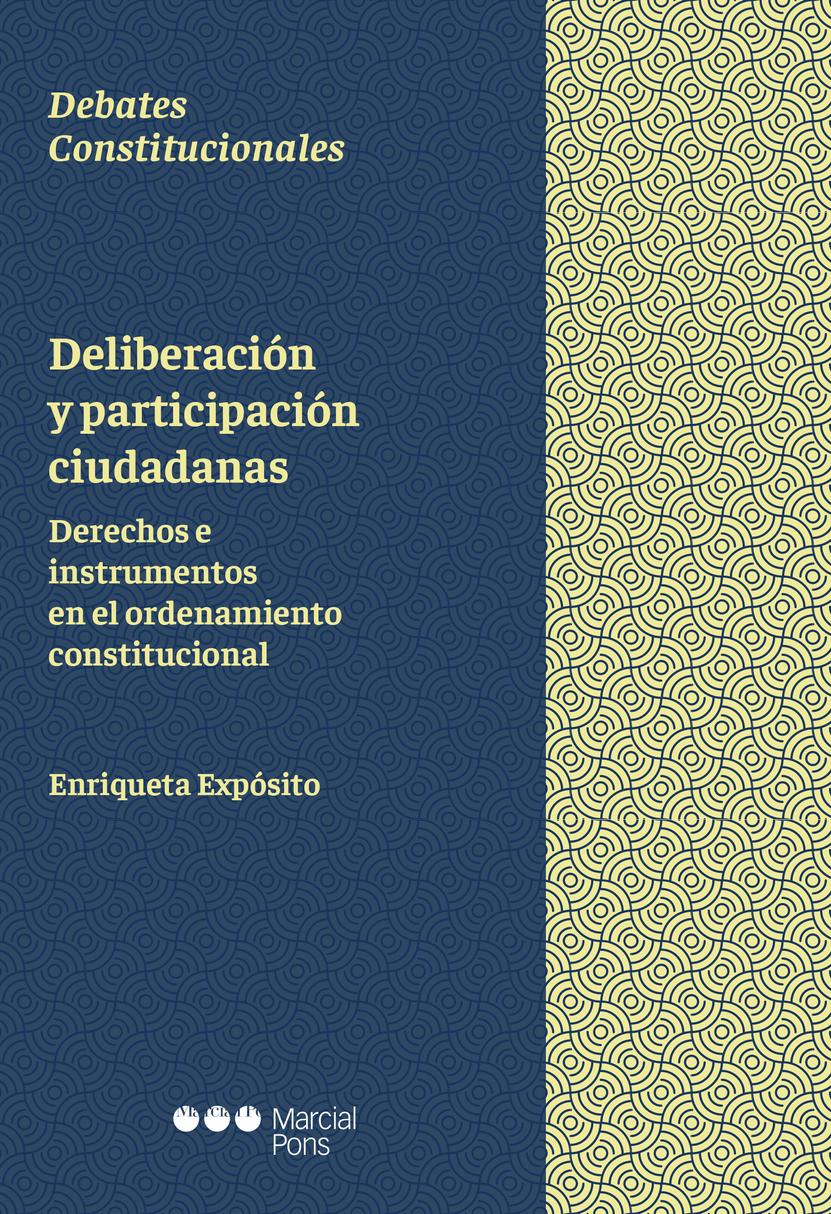 Deliberación y participación ciudadana   «Derechos e instrumentos en el ordenamiento constitucional»