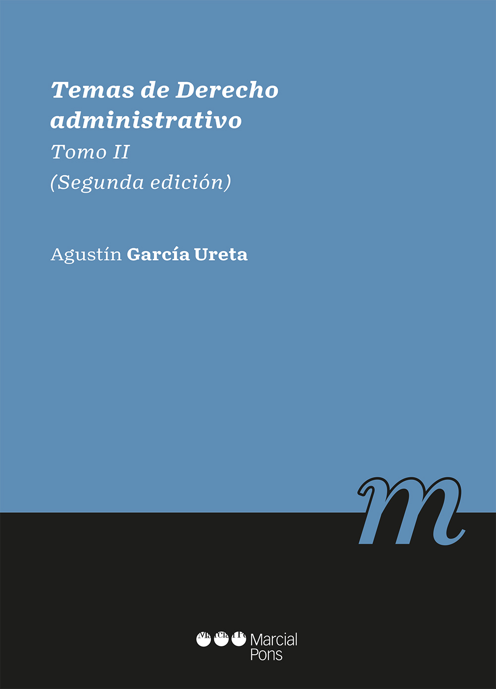 Temas de Derecho administrativo   «Tomo II»