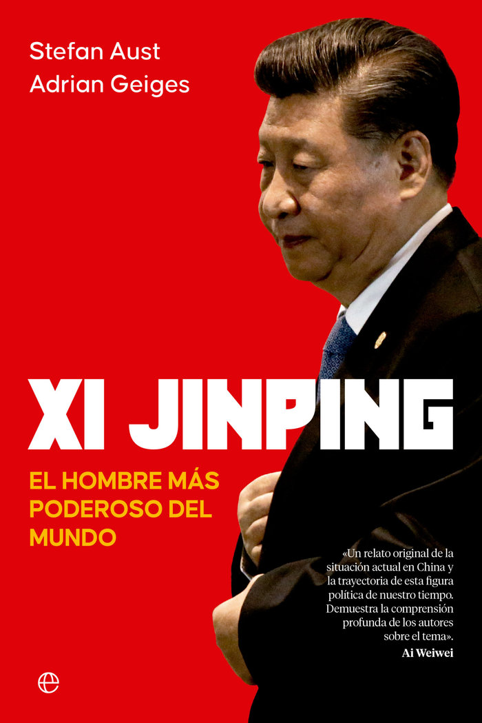 Xi Jinping   «El hombre más poderoso del mundo»
