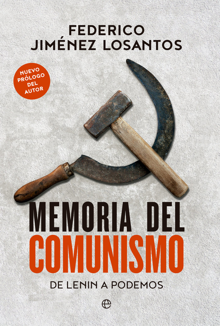 Memoria del comunismo   «De Lenin a podemos» (9788413846736)