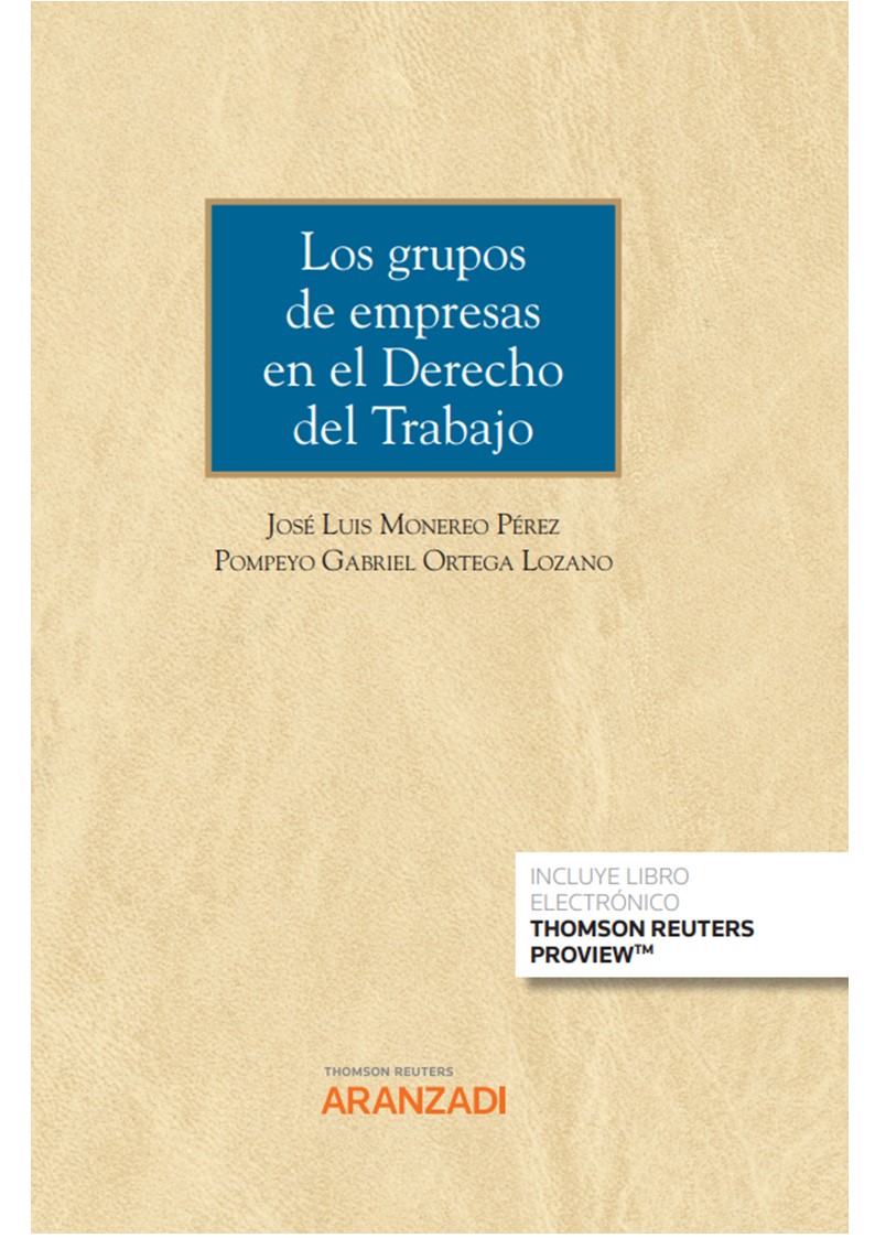 Los grupos de empresas en el Derecho del Trabajo (Papel + e-book) (9788413902272)