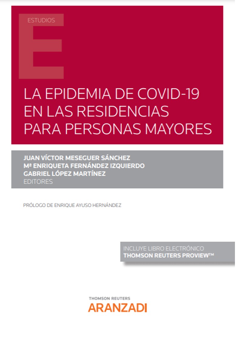 La epidemia de COVID-19 en las residencias para personas mayores (Papel + e-book)