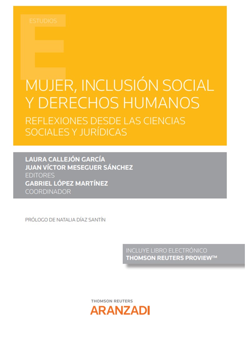 Mujer, inclusión social y Derechos Humanos (Papel + e-book)   «Reflexiones desde las ciencias sociales y jurídicas» (9788413909592)