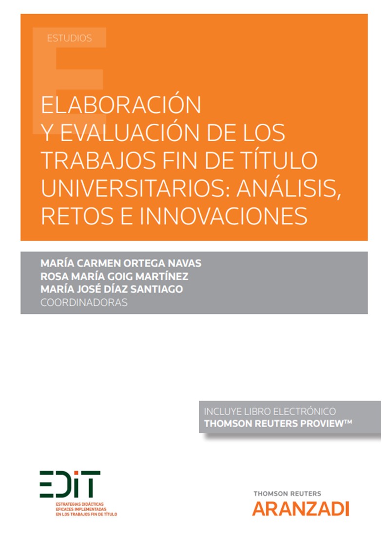 Elaboración y evaluación de los trabajos fin de título universitarios: análisis, retos e innovaciones (Papel + e-book) (9788413916415)