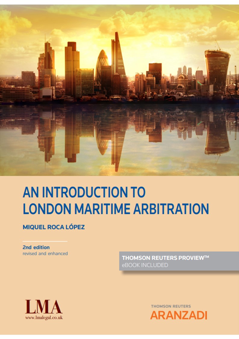 An introduction to London Maritime Arbitration (Papel + e-book) (9788413917931)