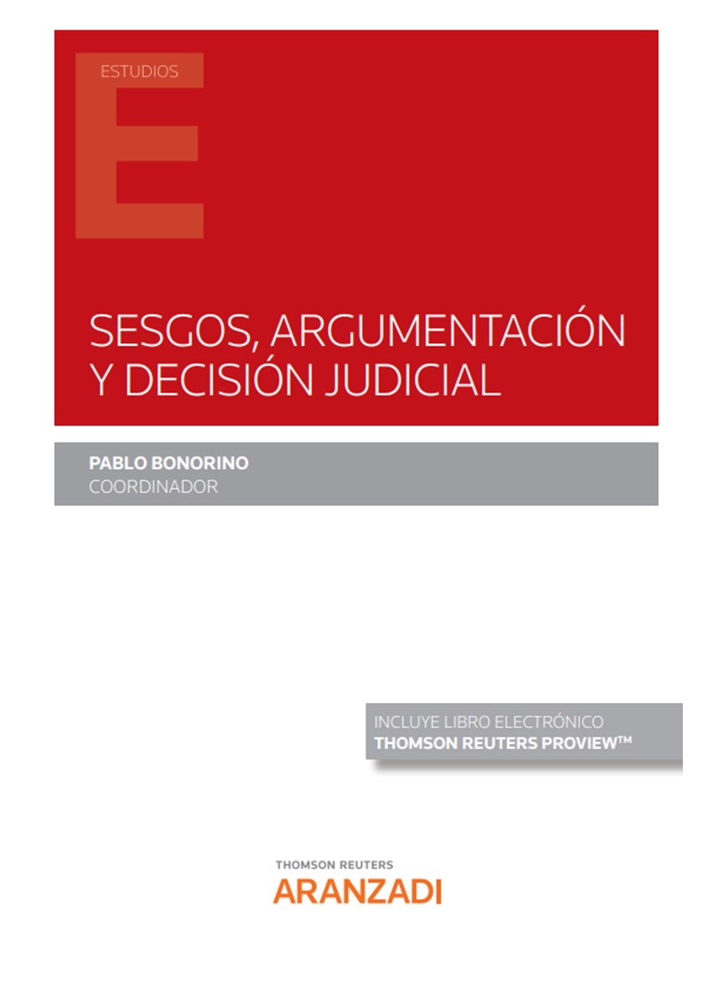 Sesgos, argumentación y decisión judicial (Papel + e-book) (9788413919546)