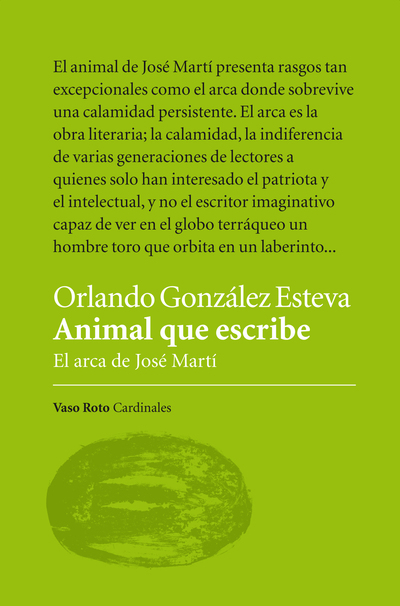 Animal que escribe   «El arca de José Martí» (9788415168935)