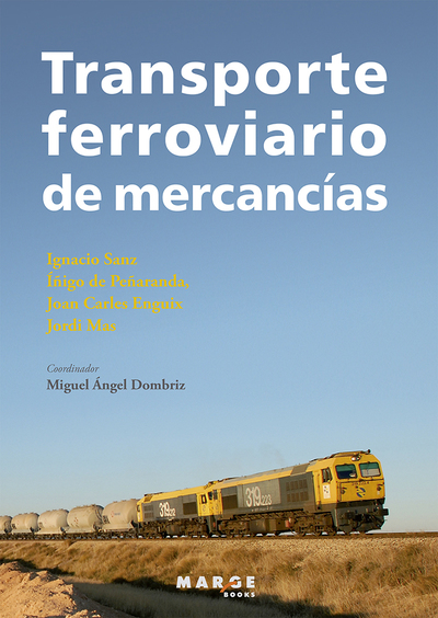 TRANSPORTE FERROVIARIO DE MERCANCIAS (9788415340805)