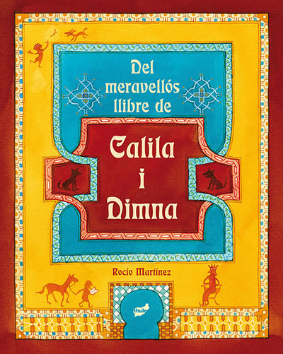 Del meravellós llibre de Calila i Dimna (9788415357759)