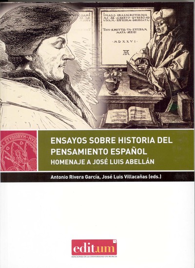 Ensayos sobre historia del pensamiento español. Homenaje a José Luis Abellán (9788415463221)