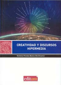 Creatividad y discursos . Hipermedia (9788415463443)