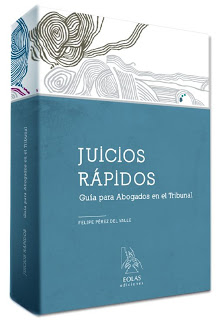 JUICIOS RAPIDOS GUIA PARA ABOGADOS EN EL TRIBUNAL (9788415603115)