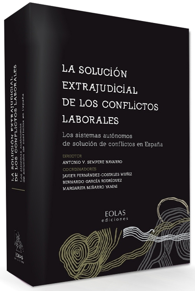 SOLUCION EXTRAJUDICIAL DE LOS CONFLICTOS LABORALES (9788415603511)