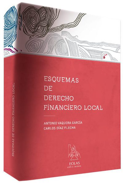 ESQUEMAS DE DERECHO FINANCIERO LOCAL (9788415603740)