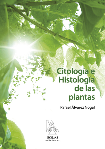 CITOLOGIA E HISTOLOGIA DE LAS PLANTAS (9788415603979)