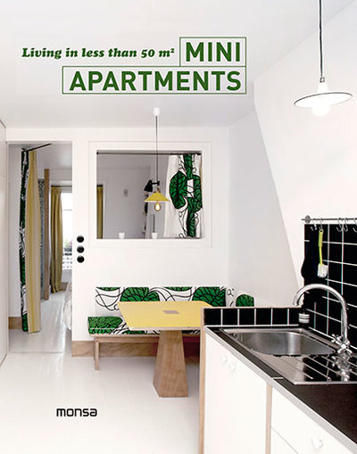 Mini apartments. Living in less than 50 m2 (9788415829997)