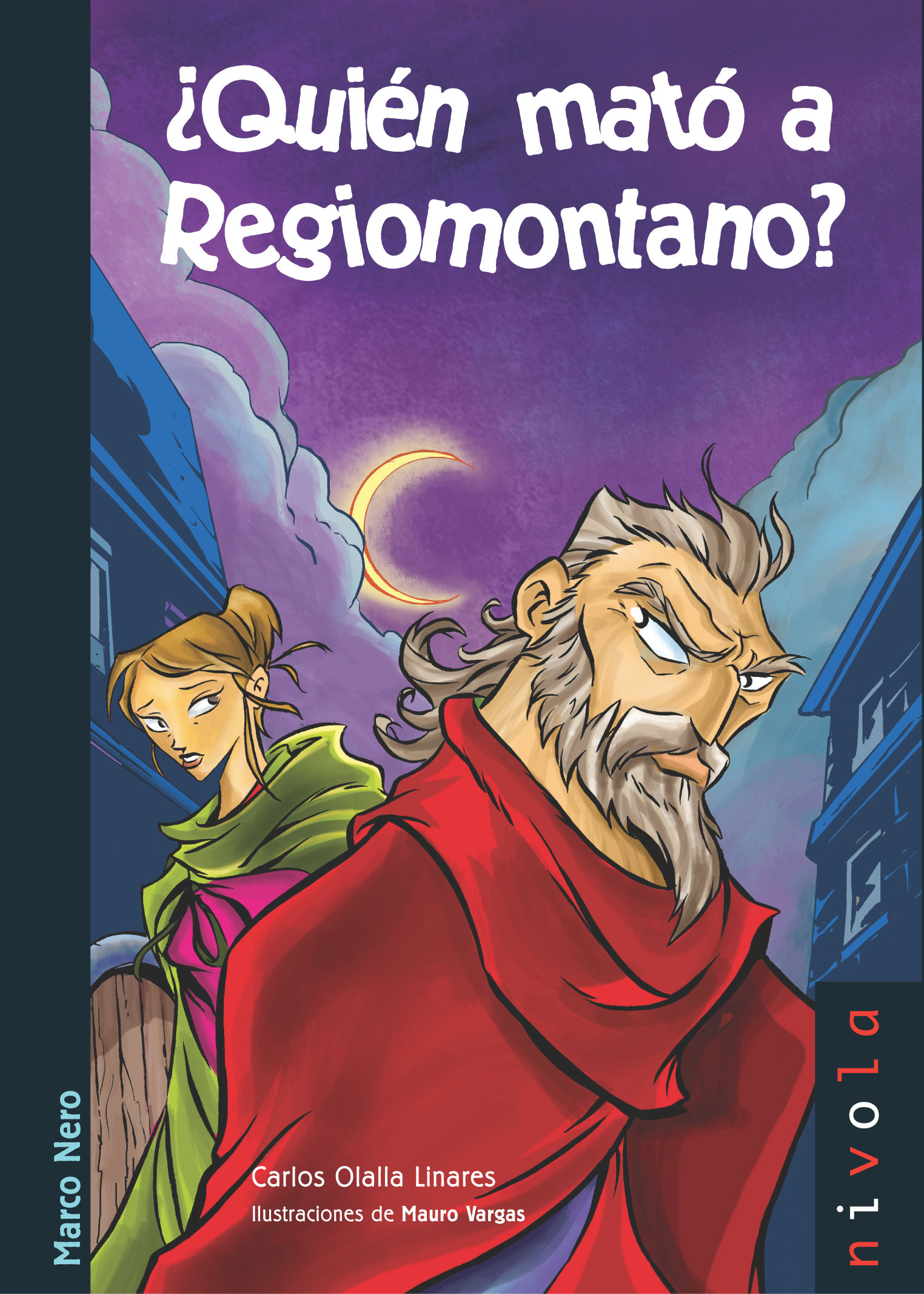 ¿Quién mató a Regiomontano? (9788415913085)
