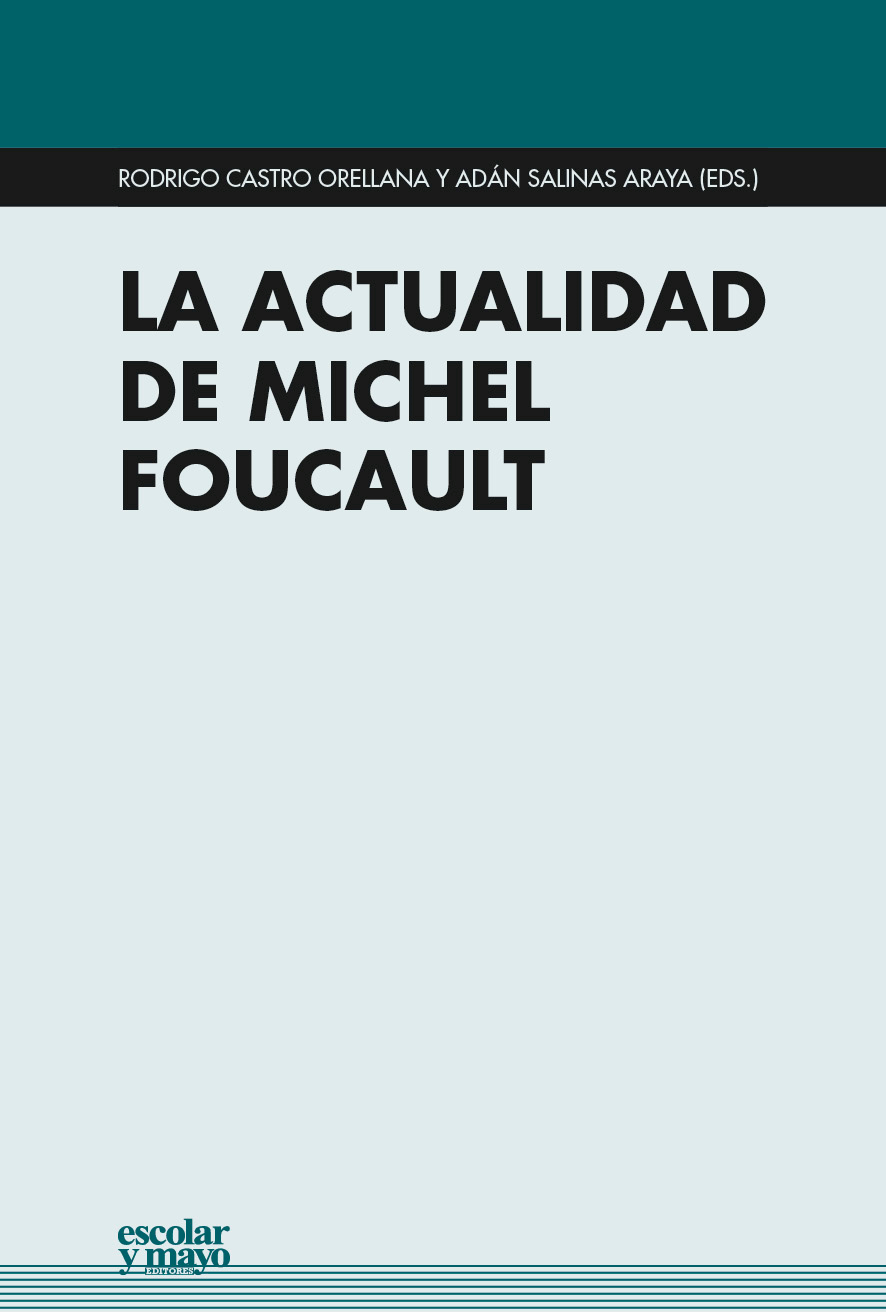 La actualidad de Michel Foucault (9788416020676)