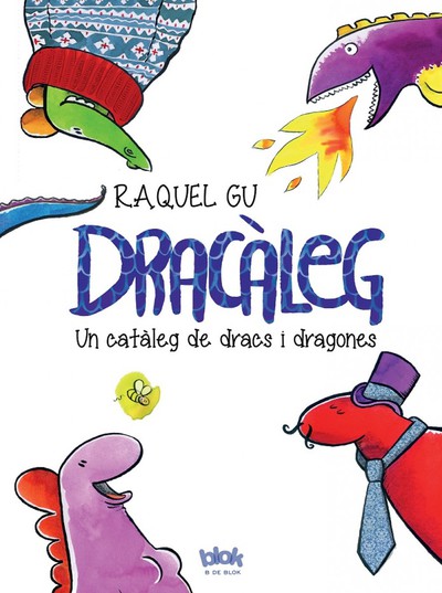 Dracàleg   «Un catàleg de dracs i dragones» (9788416075447)