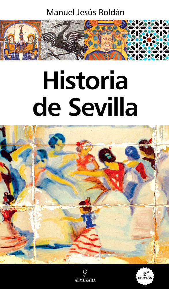 Historia de Sevilla (9788416100187)