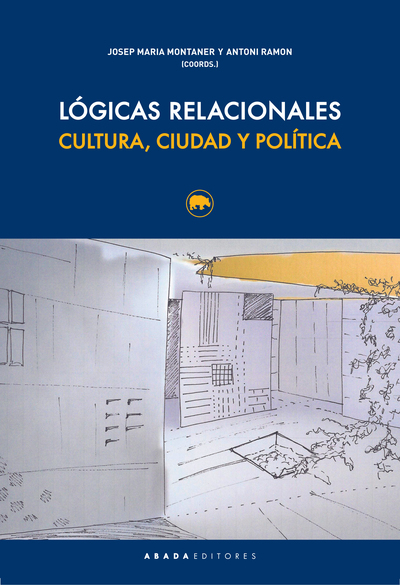 Lógicas relacionales «Cultura, ciudad y política» (9788416160822)