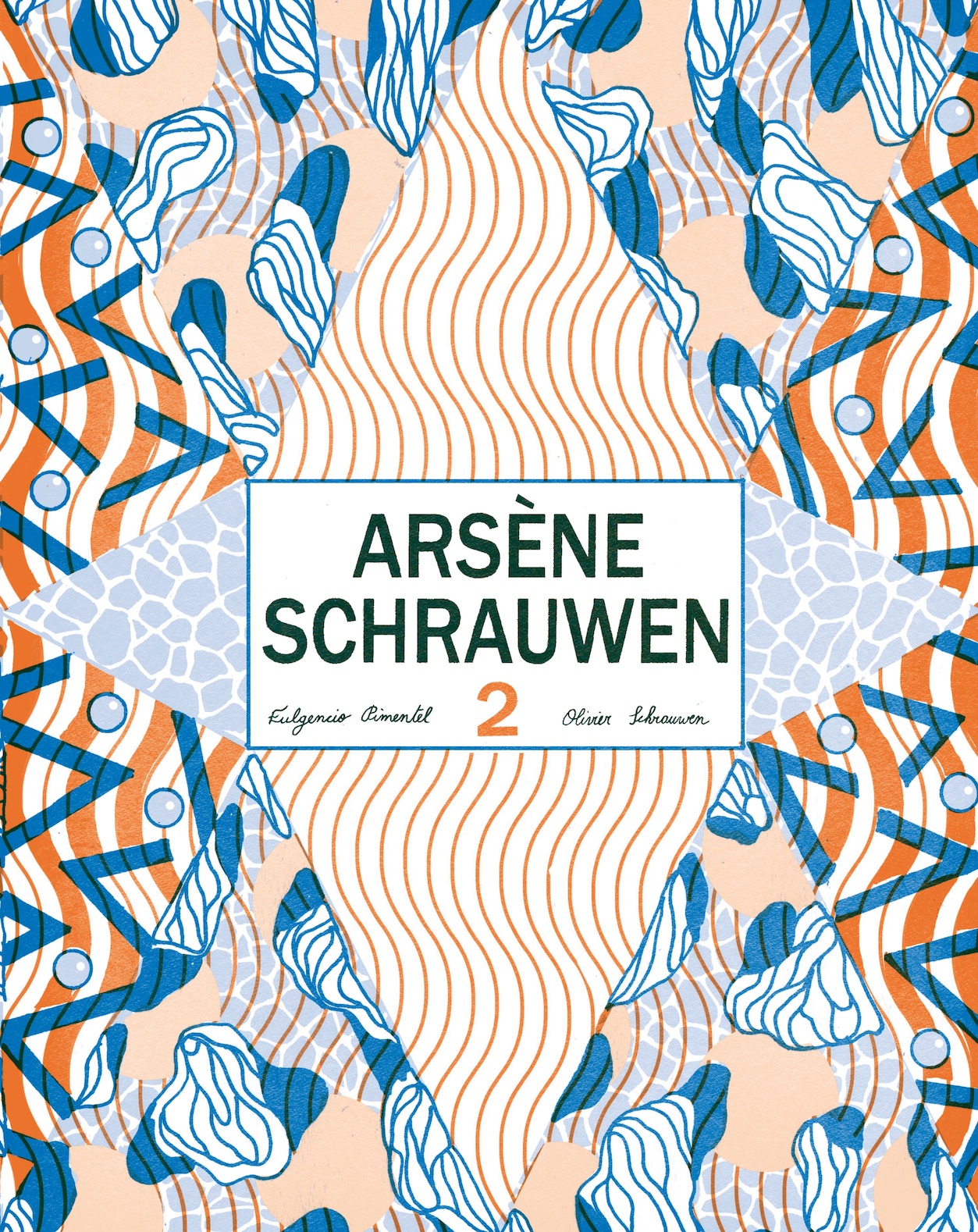 Arsène Schrauwen 2 (9788416167104)