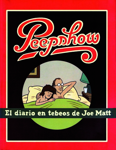 Peepshow   «El diaro en tebeos de Joe Matt» (9788416167203)