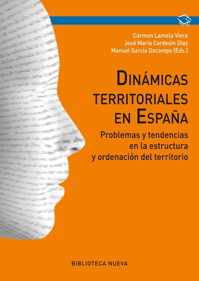Dinámicas territoriales   «Problemas y tendencias en la estructura y ordenación del territorio» (9788416170869)