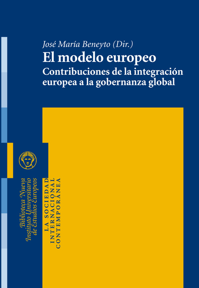 El modelo europeo   «Contribuciones de la integración europea a la gobernanza local» (9788416170913)