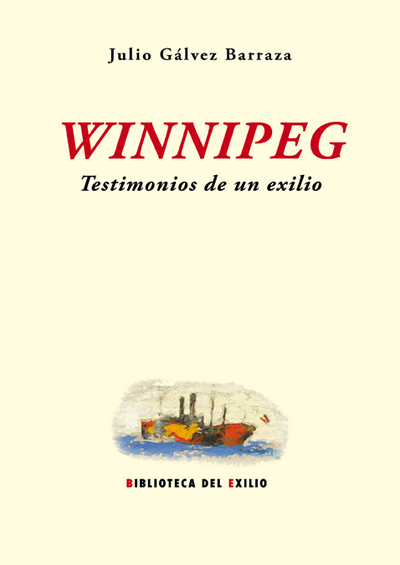 Winnipeg   «Testimonios de un exilio» (9788416246007)